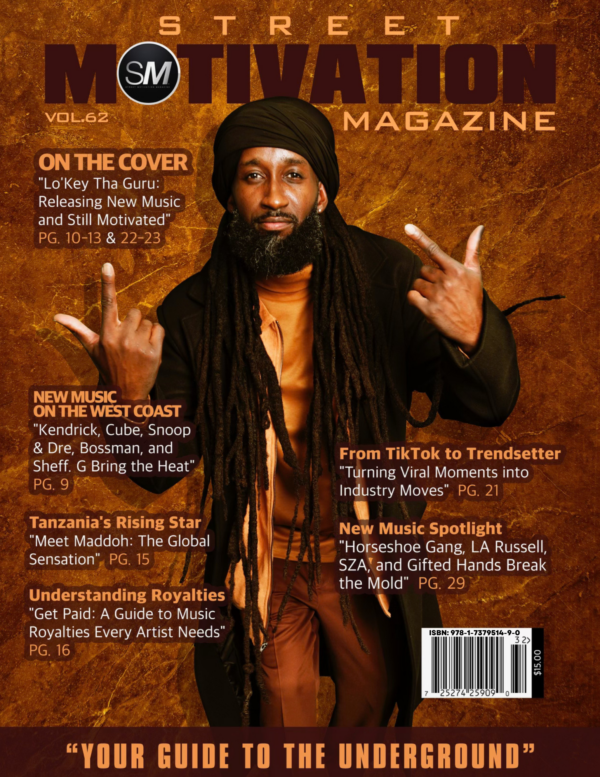 Street Motivation Mag Vol 62 ft. Lo'key Tha Guru